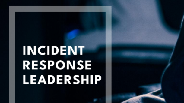 Incident Response Leadership